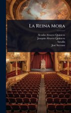 La Reina Mora