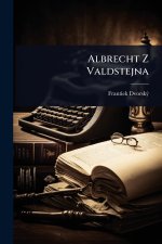 Albrecht Z Valdstejna