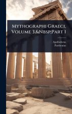 Mythographi Graeci, Volume 3, Part 1