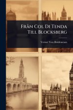 FrÃ n Col Di Tenda Till Blocksberg