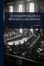 CÃ3digo Penal De La RepÃ°blica Argentina