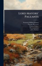 Lord Mayors' Pageants