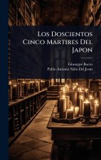 Los Doscientos Cinco Martires Del Japon