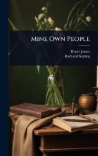 Mine Own People
