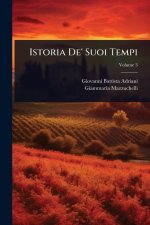 Istoria De' Suoi Tempi