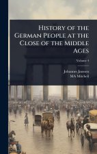 History of the German People at the Close of the Middle Ages