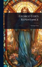 George Cox's Repentance