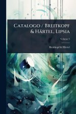 Catalogo / Breitkopf & Härtel, Lipsia
