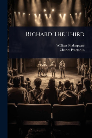 Richard The Third