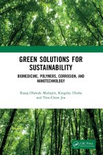 Green Solutions for Sustainability