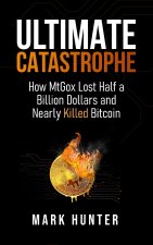 Ultimate Catastrophe