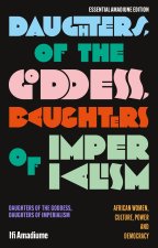 Daughters of the Goddess, Daughters of Imperialism