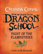 How To Train Your Dragon School: HTTYD School Book 2