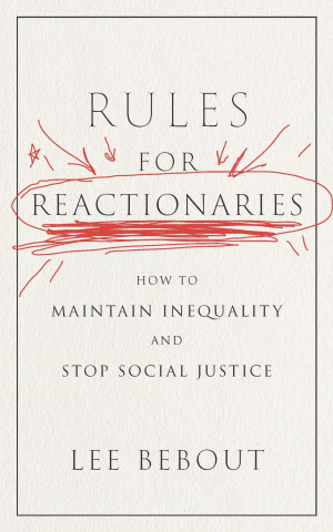 Rules for Reactionaries