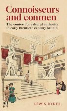 Connoisseurs and Conmen