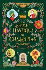 The Secret History of Christmas