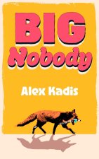 Big Nobody