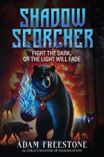 Shadow Scorcher