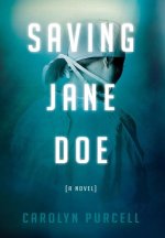 Saving Jane Doe (author use only)