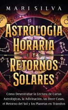 Astrología horaria y retornos solares