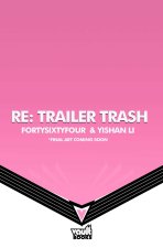 RE: Trailer Trash Vol. 1 (Webtoon Graphic Novel)