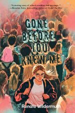 Gone Before You Knew Me
