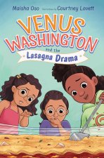 Venus Washington and the Lasagna Drama