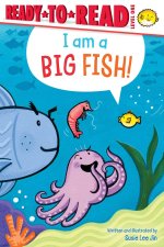 I Am a Big Fish!