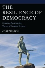 The Resilience of Democracy