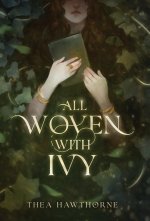 All Woven With Ivy