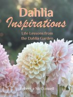 Dahlia Inspirations