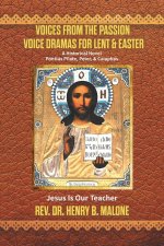 Voices from the Passion