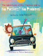 The Adventures of Mrs. Crockess and Ivy