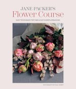 Jane Packer's Flower Course