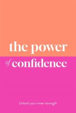 The Power of Confidence