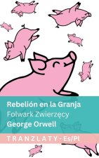 Rebelión en la Granja / Folwark Zwierzęcy