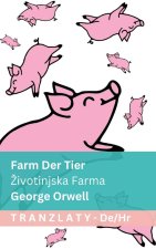 Farm der Tiere / Zivotinjska Farma