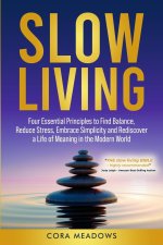 Slow Living