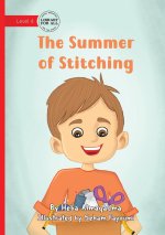 The Summer of Stitching