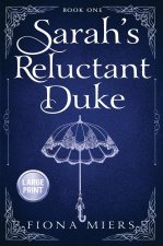 Sarah's Reluctant Duke