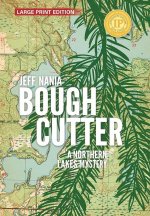 Bough Cutter