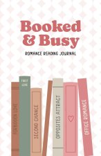 Booked and Busy Romance Reading Journal