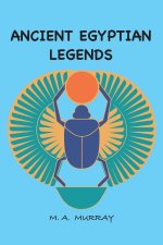 Ancient Egyptian Legends