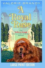 A Royal Ruse