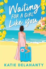 Waiting for a Girl Like You