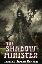 The Shadow Minister