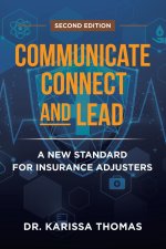 Communicate, Connect, and Lead