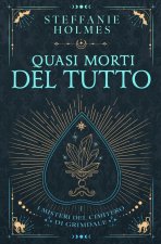 Quasi Morti Del Tutto