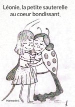 Léonie, la petite sauterelle au coeur bondissant