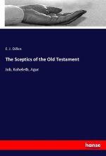 The Sceptics of the Old Testament